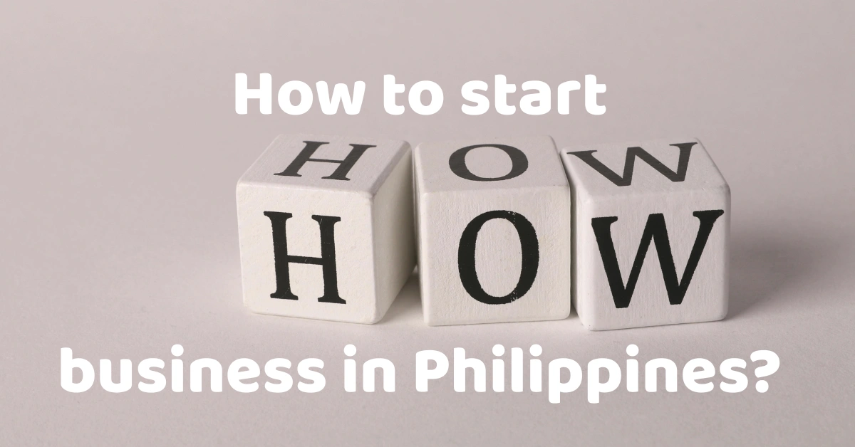 How to start business in Philippines