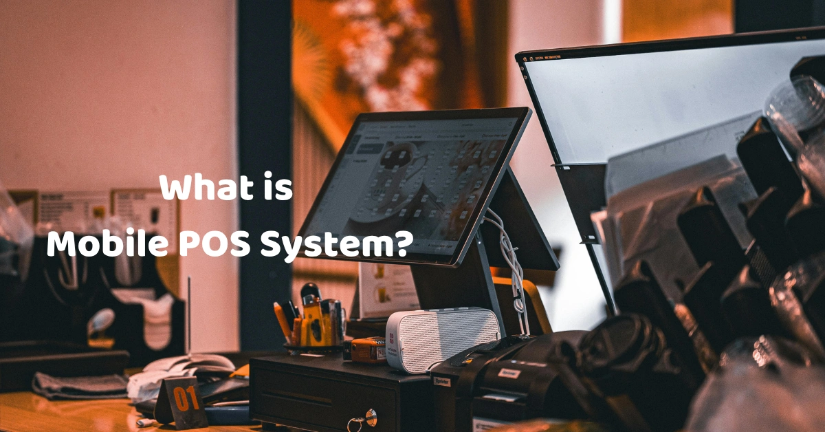 what-is-mobile-pos-system